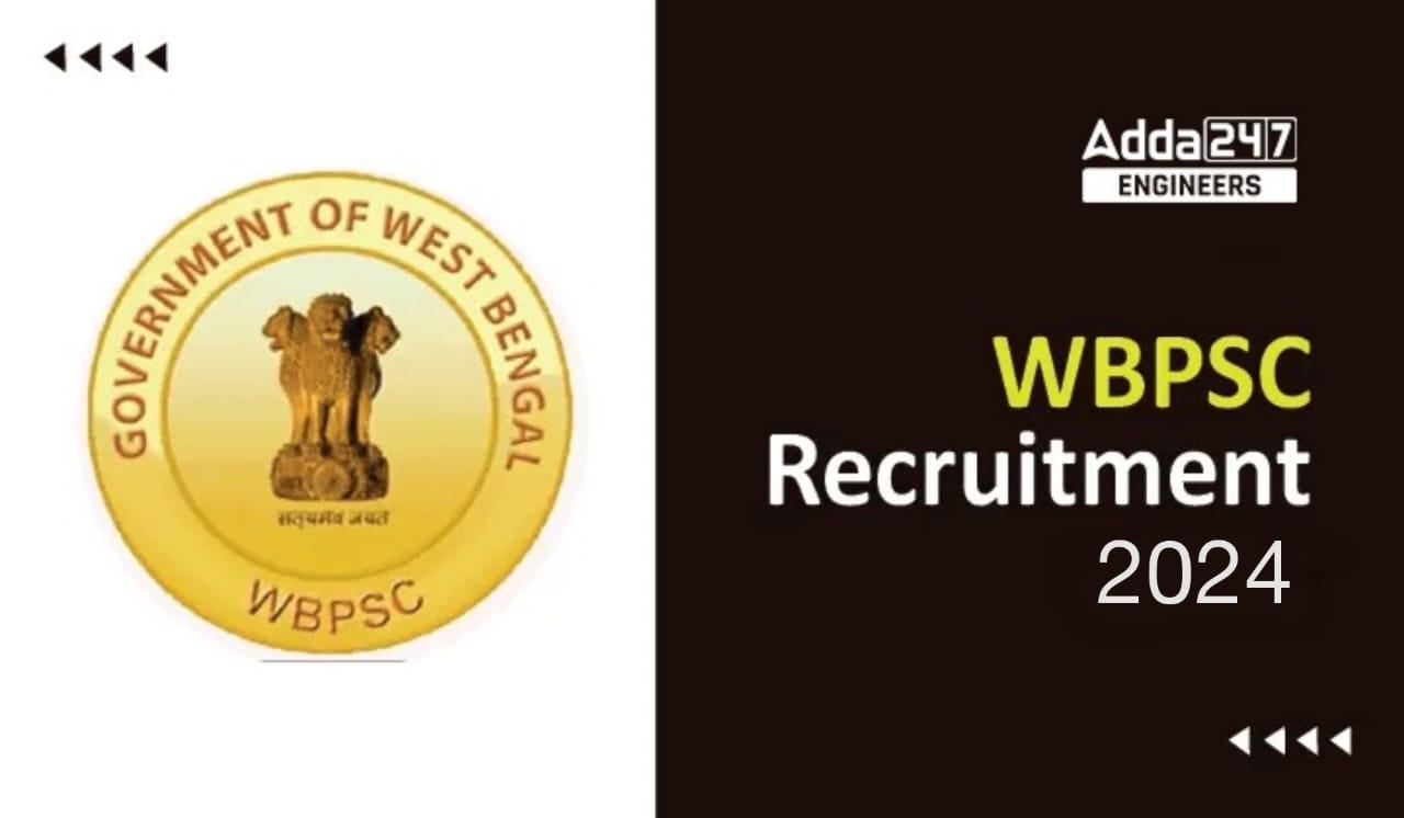 WBPSC Recruitment 2024