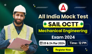 All India Mock Test For SAIL OCTT Exam 2024