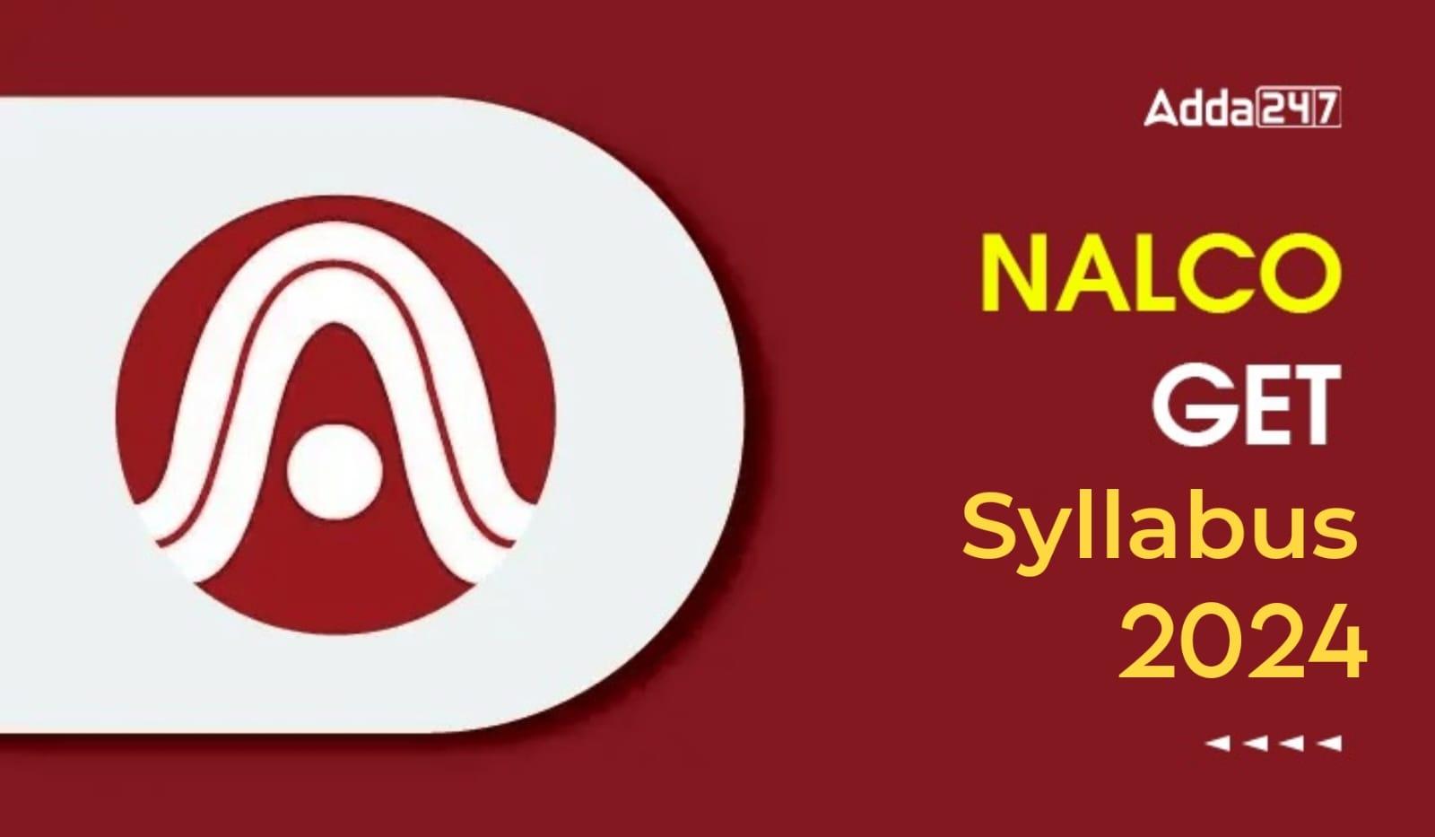 NALCO GET Syllabus 2024