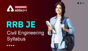RRB JE Civil Engineering Syllabus 2024