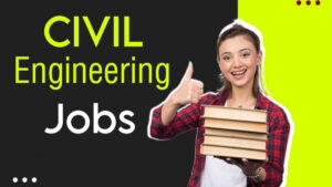 Civil Engineering Jobs in India