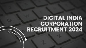 Digital India corporation recruitment