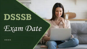 DSSSB AE Exam Date 2024