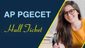 AP PGECET Hall Ticket 2024