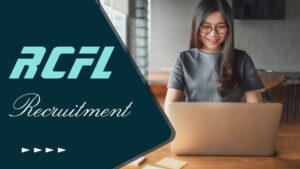 RCFL Management Trainee Recruitment 2024