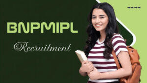 BNPMIPL Recruitment 2024