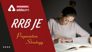 RRB JE Preparation Strategy 2024