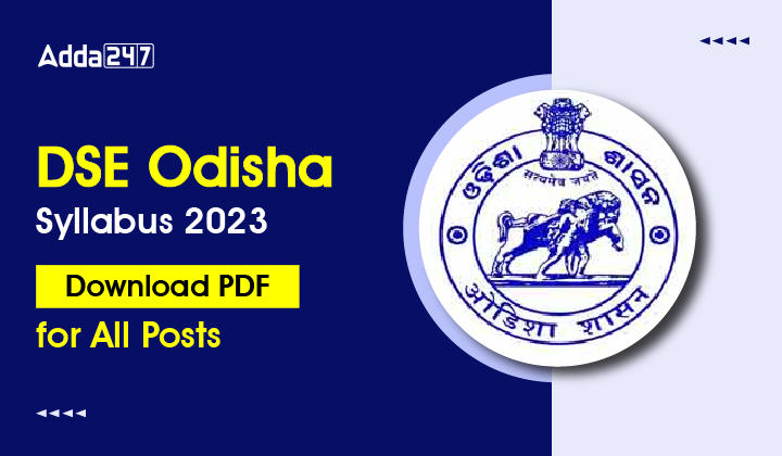 DSE Odisha Syllabus 2023 Download PDF for All Posts-01