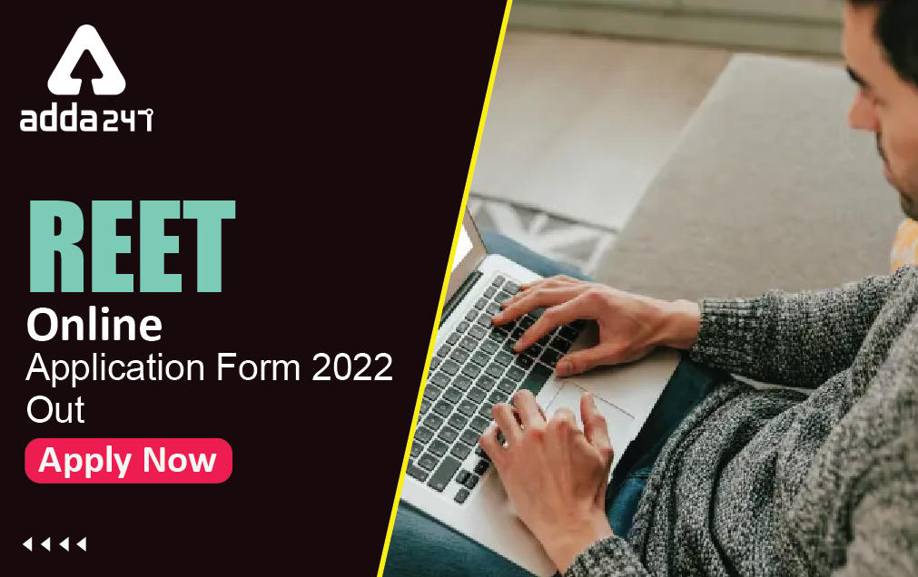 REET Online Application Form 2022