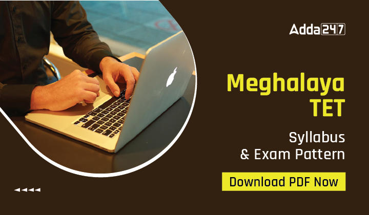 Meghalaya TET Syllabus & Exam Pattern Download PDF Now-01