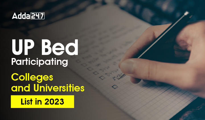 UP Bed Participating Colleges and Universities List in 2023-01
