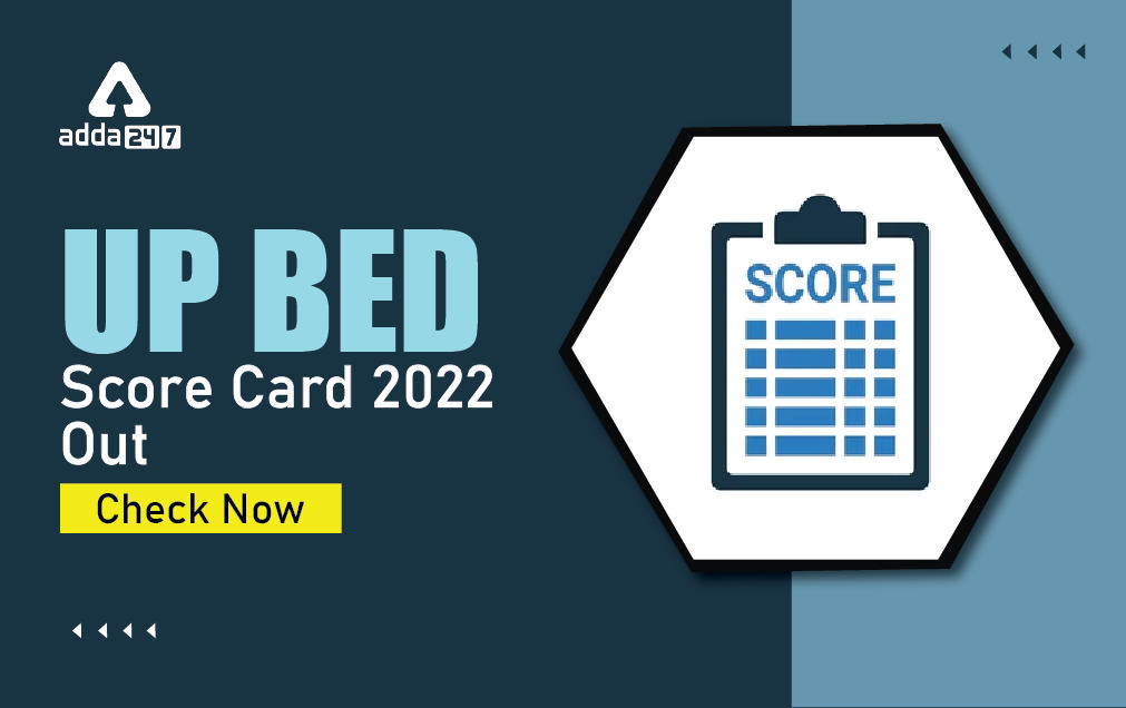 UP BED Score Card