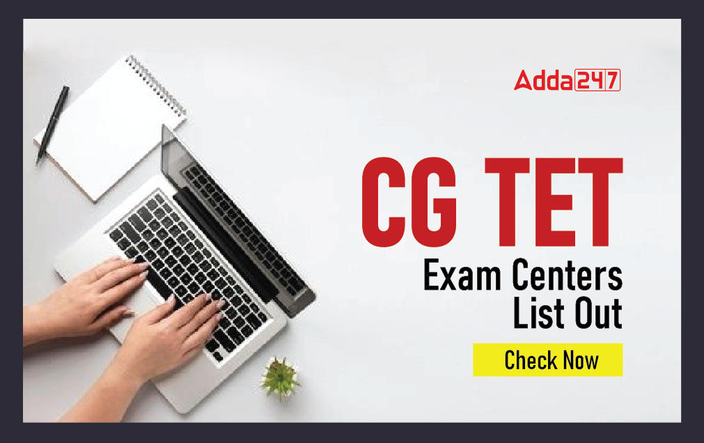 CG TET Exam Centers List