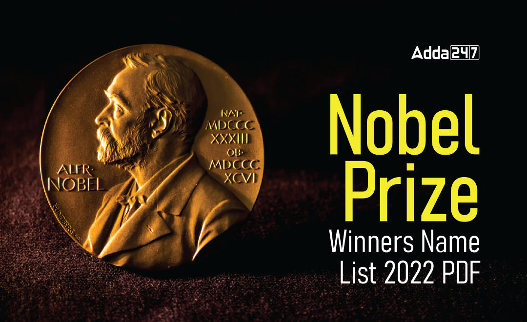 All Nobel Prize Winners Name List in 2022 PDF