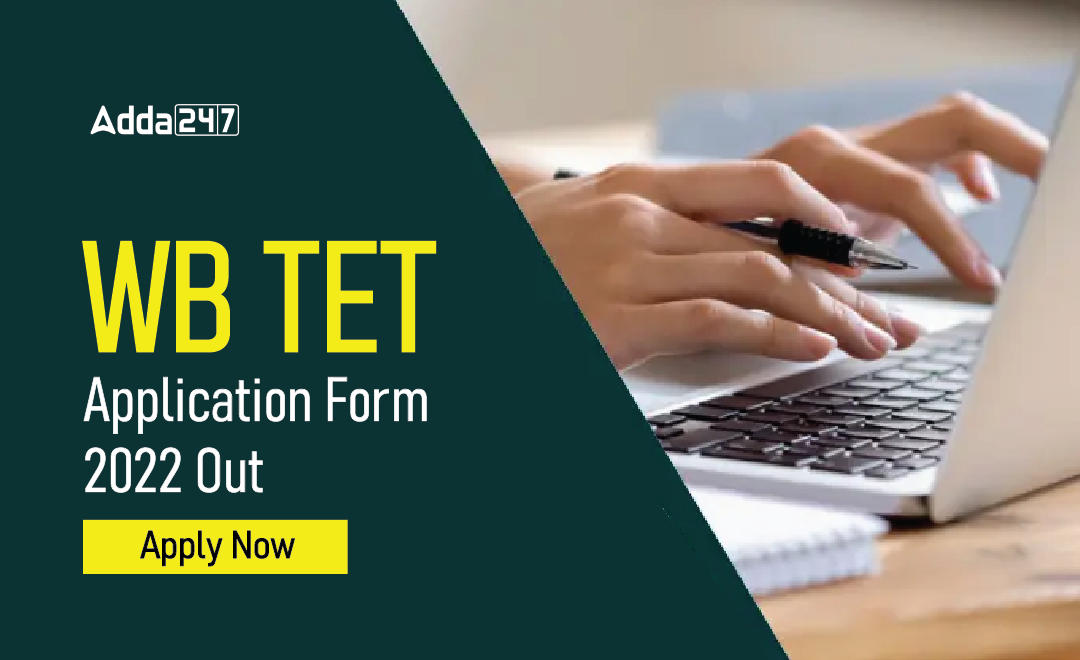 WB TET Application Form 2022 Out