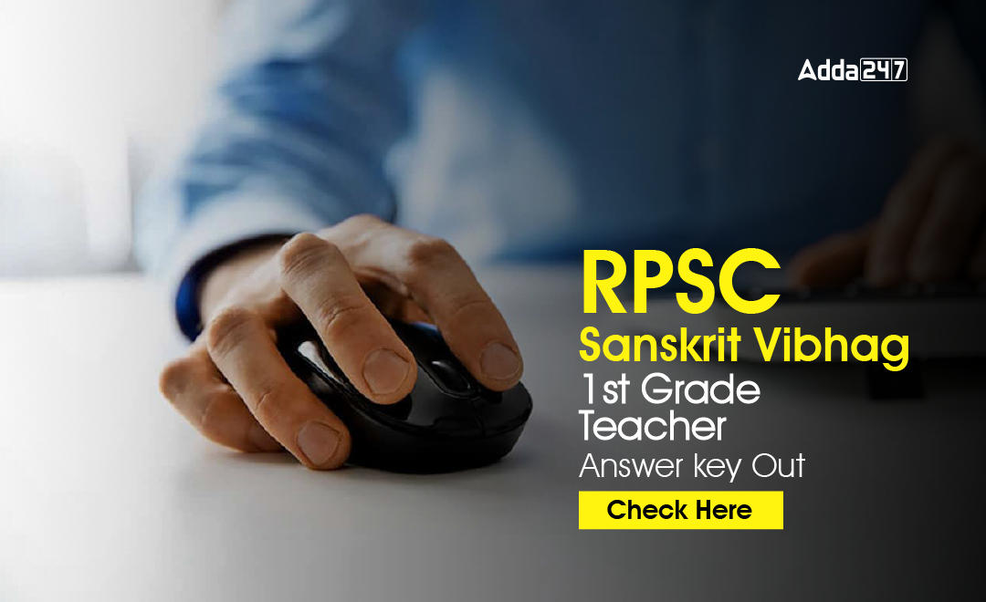 RPSC Sanskrit Vibhag 1st Grade Teacher Answer key Out