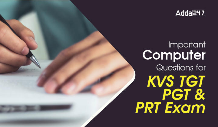 Important Computer Questions for KVS TGT PGT & PRT Exam-01