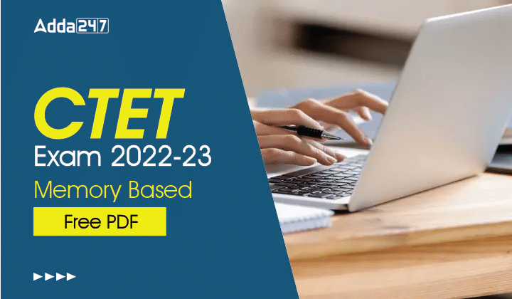 CTET Exam 2022-23 Memory Based Free PDF-01 (1)