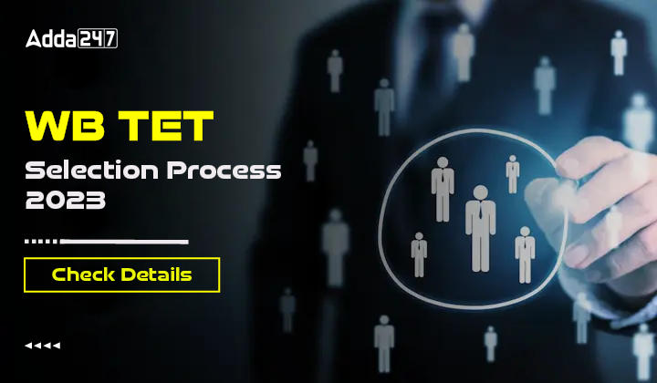 WB TET Selection Process-01