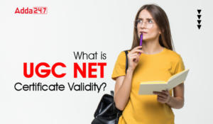 What is UGC NET Certificate Validity-01