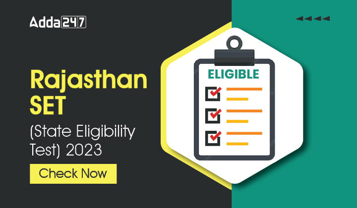 Rajasthan SET (State Eligibility Test) 2023 Check Now-01