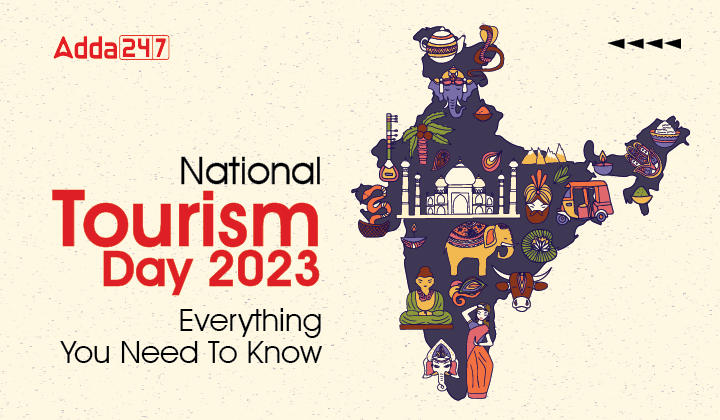 National Tourism Day 2023 Theme, History, Date, Quotes_20.1