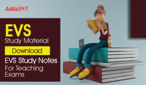 EVS Study Material Download EVS Study Notes For Teaching Exams-01