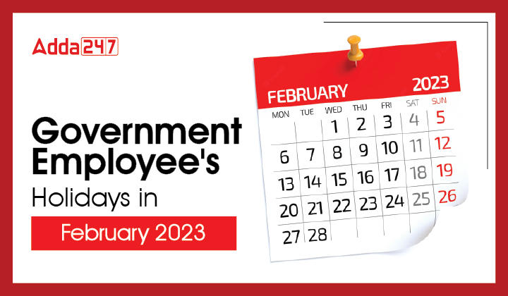 Government Employee's holidays in February 2023-01