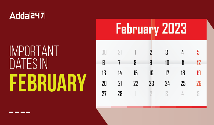 Important Dates in February-01