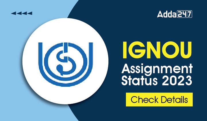 IGNOU Assignment Status 2023-01