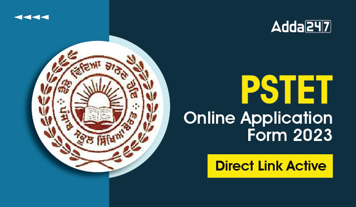 PSTET Online Application Form 2023, Direct Link Active-01