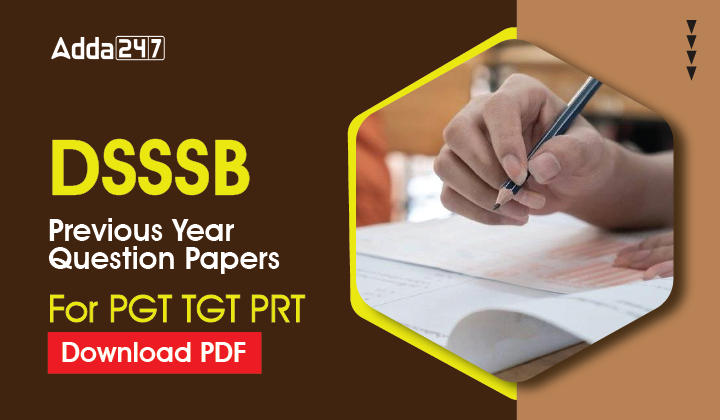 DSSSB Previous Year Question Paper For PGT TGT PRT Download PDF-01