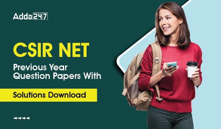 CSIR NET Previous Year Question Papers With Solutions Download-01