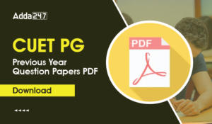 CUET PG Previous Year Question Papers PDF Download