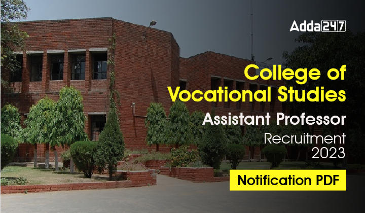 College Of Vocational Studies Assistant Professor Recruitment 2023 Notification PDF 01 