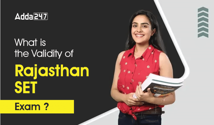 What is the validity of Rajasthan SET Exam-01