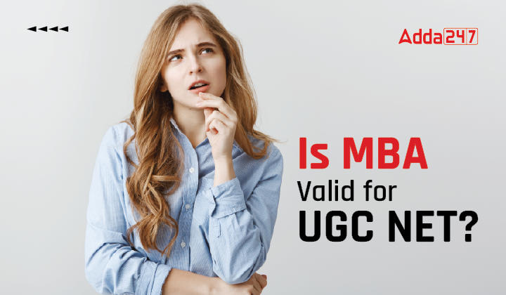 Is MBA Valid for UGC NET-01