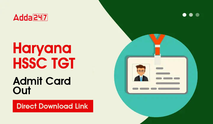 Haryana HSSC TGT Admit Card Out, Direct Download Link-01