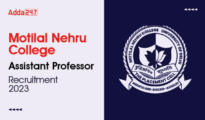 Motilal Nehru College Assistant Professor Recruitment 2023-01