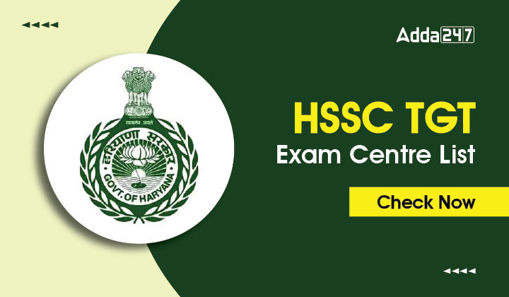 HSSC TGT Exam Centre List Check Now-01