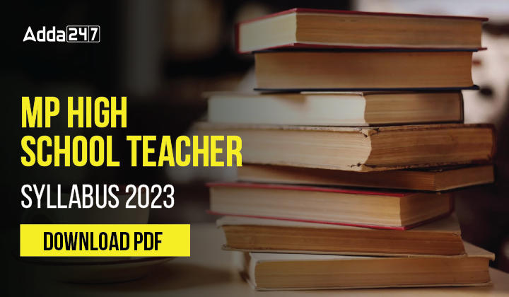 MP High School Teacher Syllabus 2023 Download PDF-01