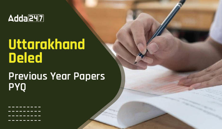 Uttarakhand Deled Previous Year Papers PYQ-01