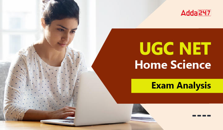 UGC NET Home Science Exam Analysis-01