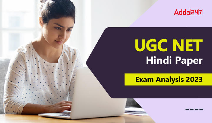 UGC NET Hindi Paper Exam Analysis-01