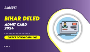 Bihar DElEd Admit Card 2024, Direct Download Link-01