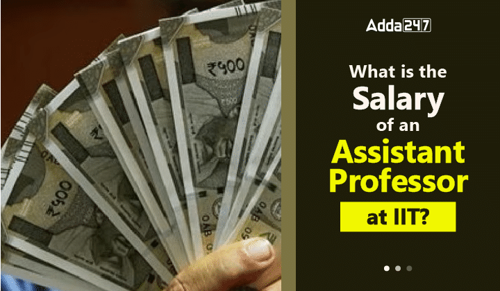 What is the salary of an Assistant Professor at IIT-01