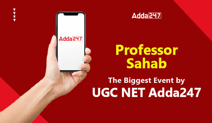 Professor Sahab The Biggest Event by UGC NET Adda247-01