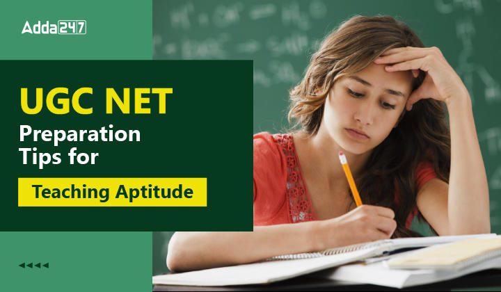 UGC NET Preparation Tips for Teaching Aptitude-01