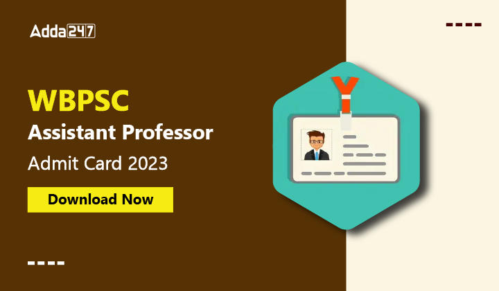 WBPSC Assistant Professor Admit Card 2023-01