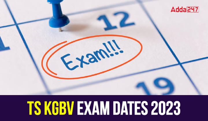 TS KGBV Exam Dates 2023-01